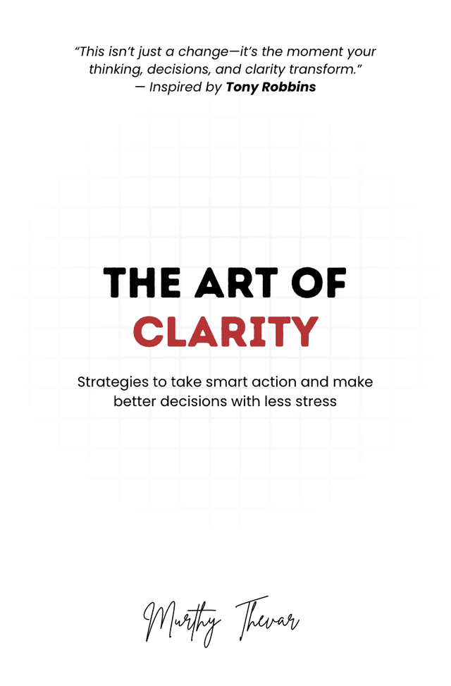 The Art of Clarity — book by author Murthy Thevar