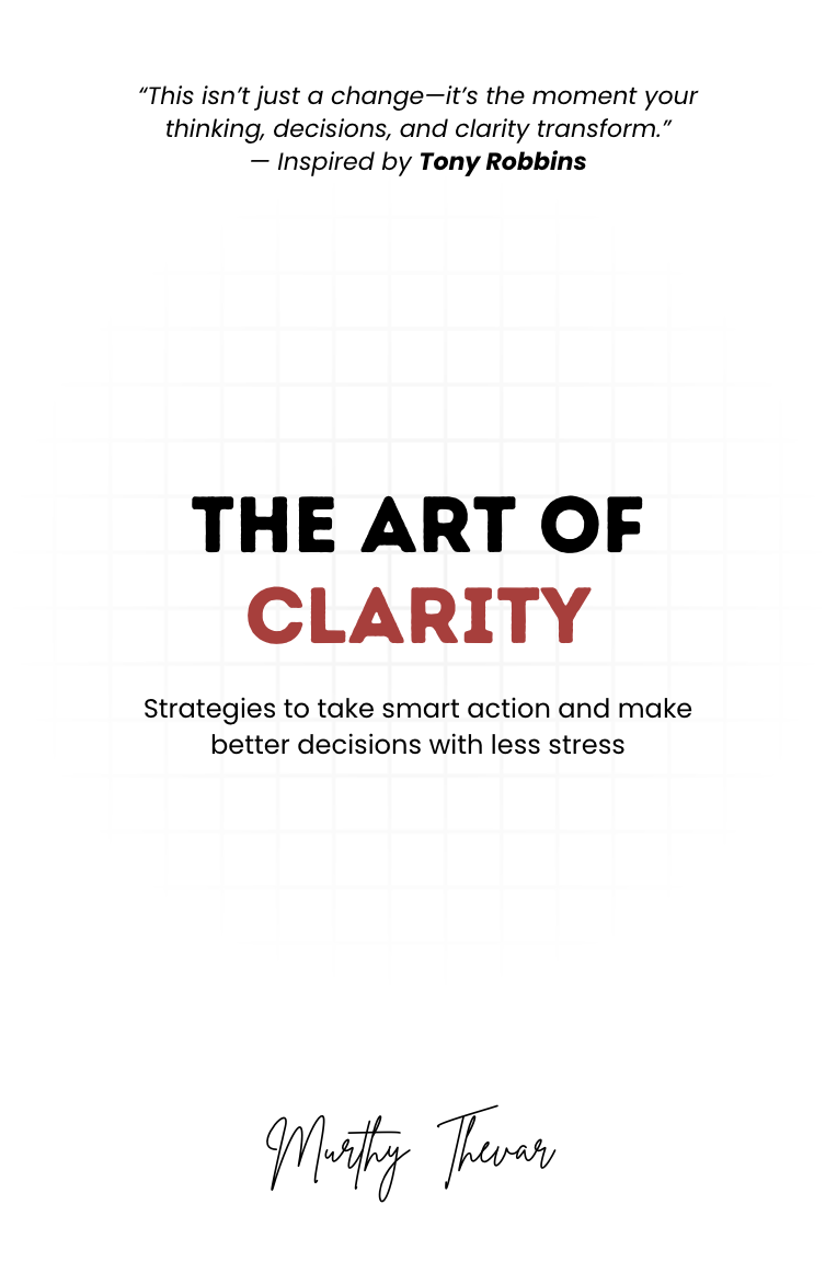 The Art of Clarity · book by Murthy Thevar